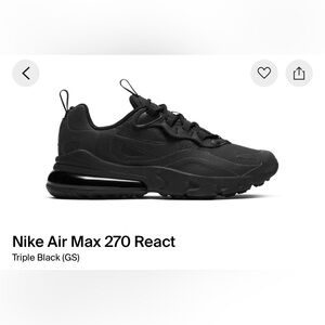 Nike Air Max 270 React “Triple Black” (Size 5Y/6.5W) BQ0103-004